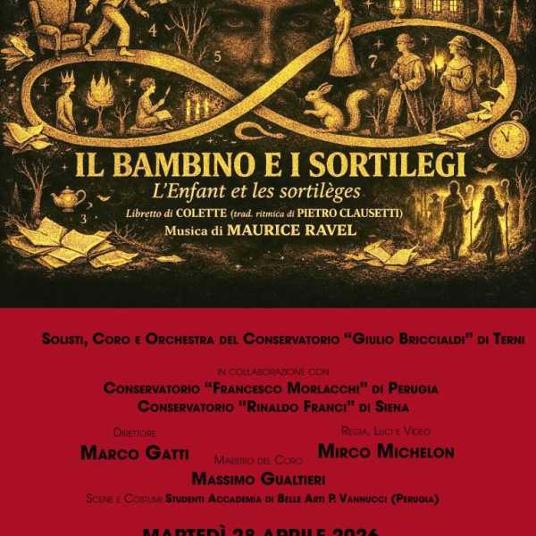 IL BAMBINO E I SORTILEGI - RAVEL - 21 E 28 APRILE 2026