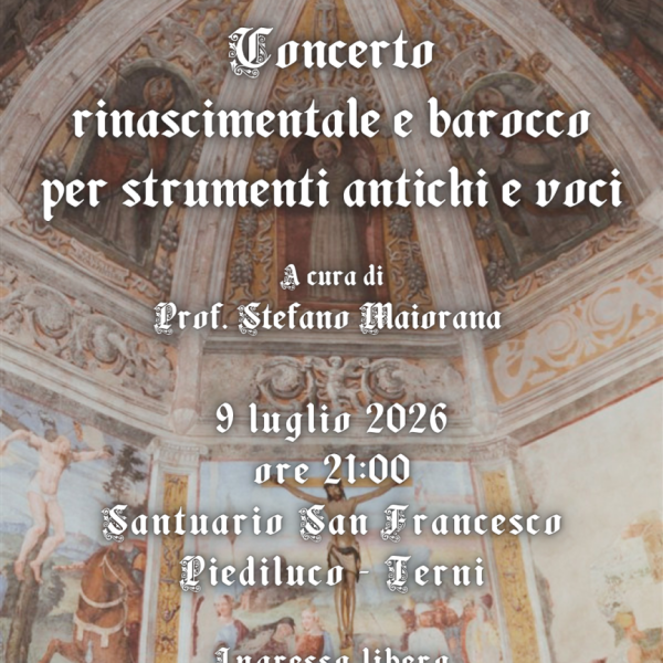 Concerto rinascimentale e barocco per strumenti antichi e voci - 9 luglio 2026